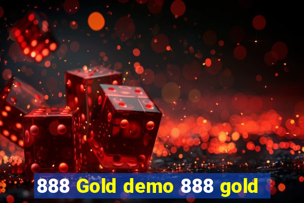 888 Gold demo 888 gold